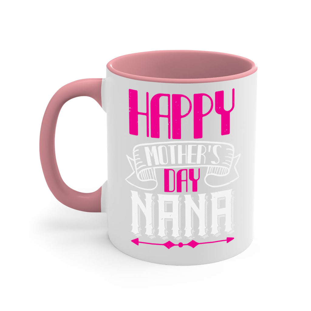 HAPPY mothers day nana 29#- grandma-Mug / Coffee Cup