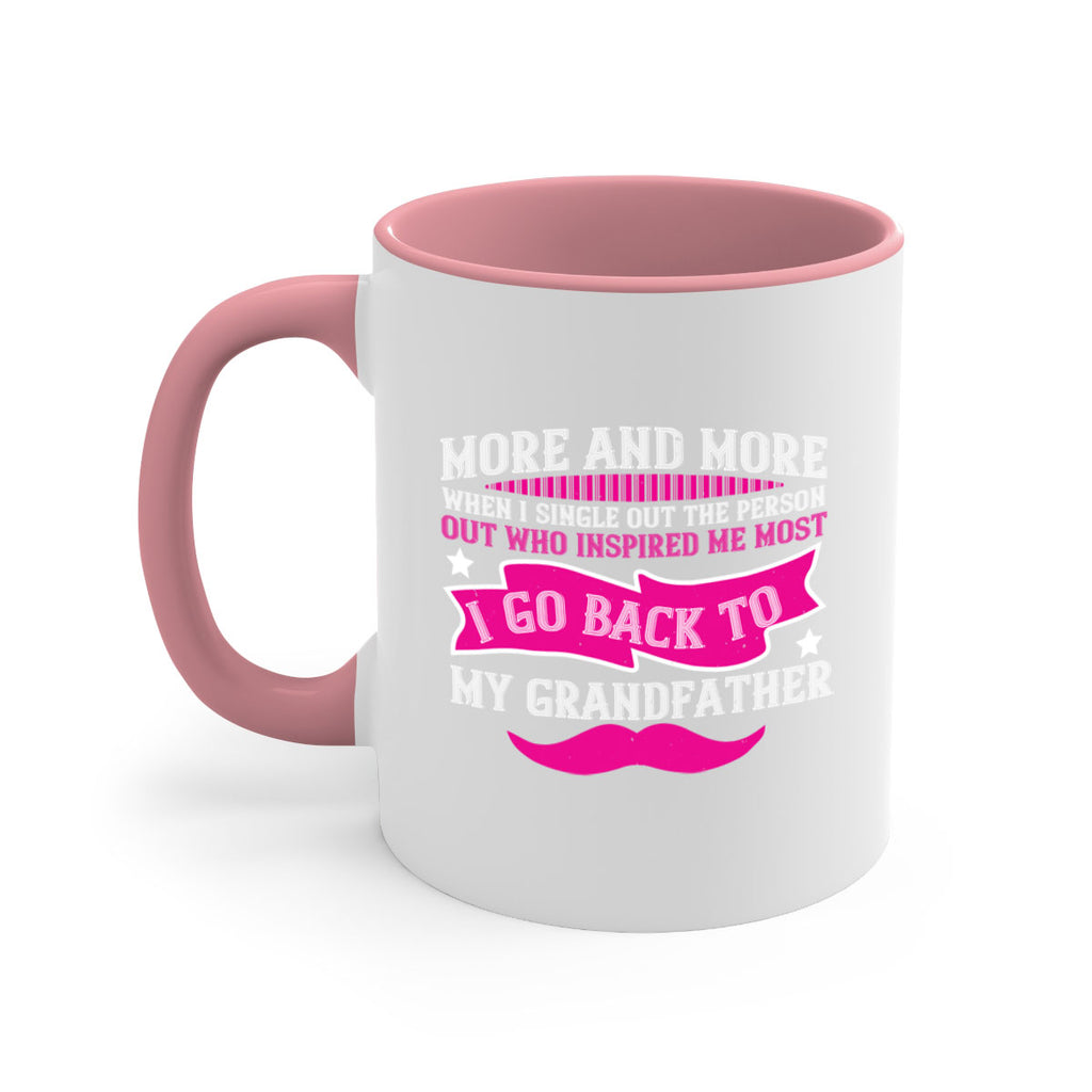 More and more when I single out the person 87#- grandpa-Mug / Coffee Cup