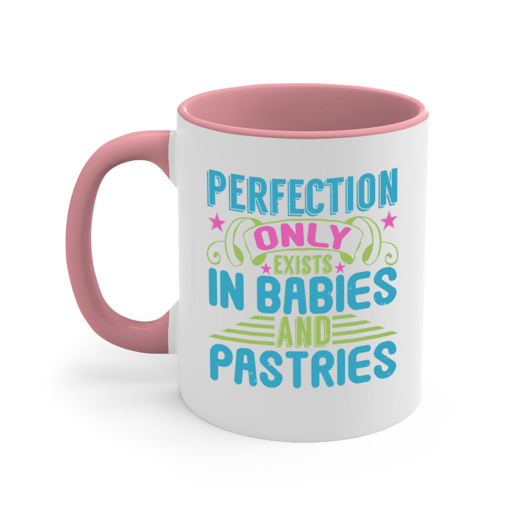 Perfection only exists in babies and pastires Style 182#- baby2-Mug / Coffee Cup