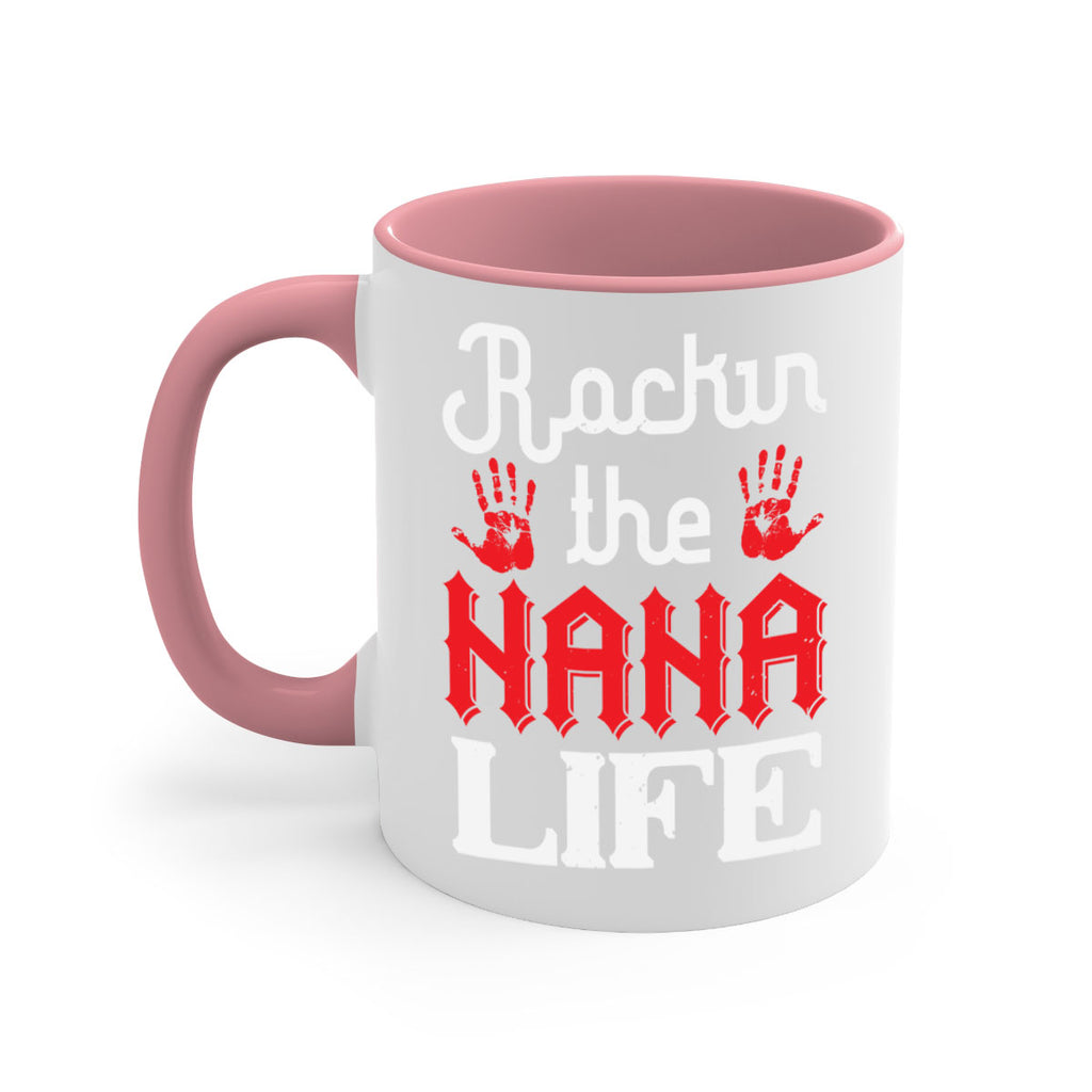 Rockin the nana life 2#- grandma-Mug / Coffee Cup