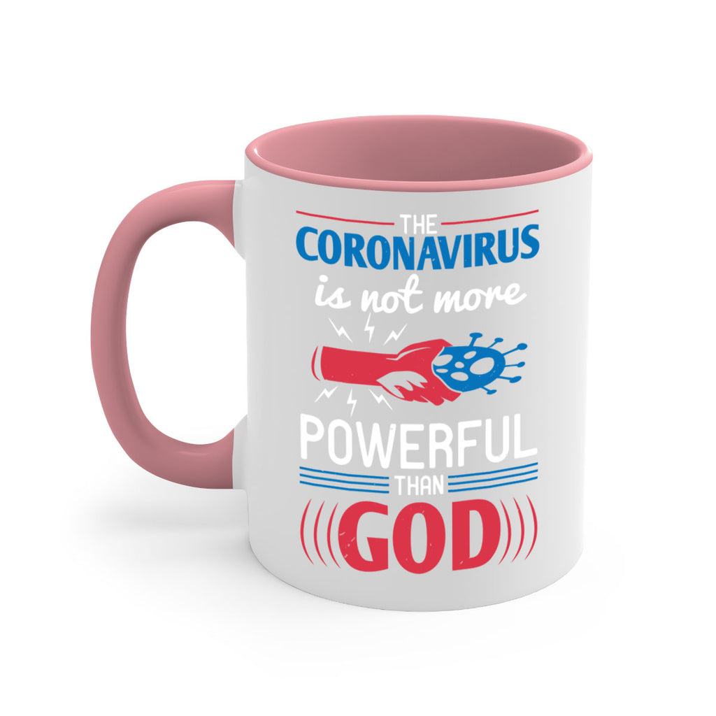 The coronavirus is not more powerful than God Style 21#- corona virus-Mug / Coffee Cup