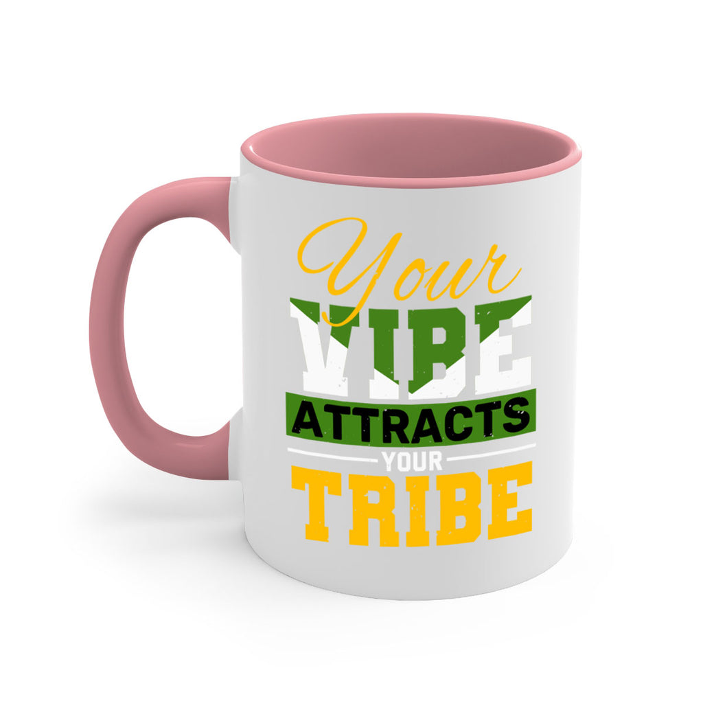 Your vibe attracts your tribe Style 15#- best friend-Mug / Coffee Cup