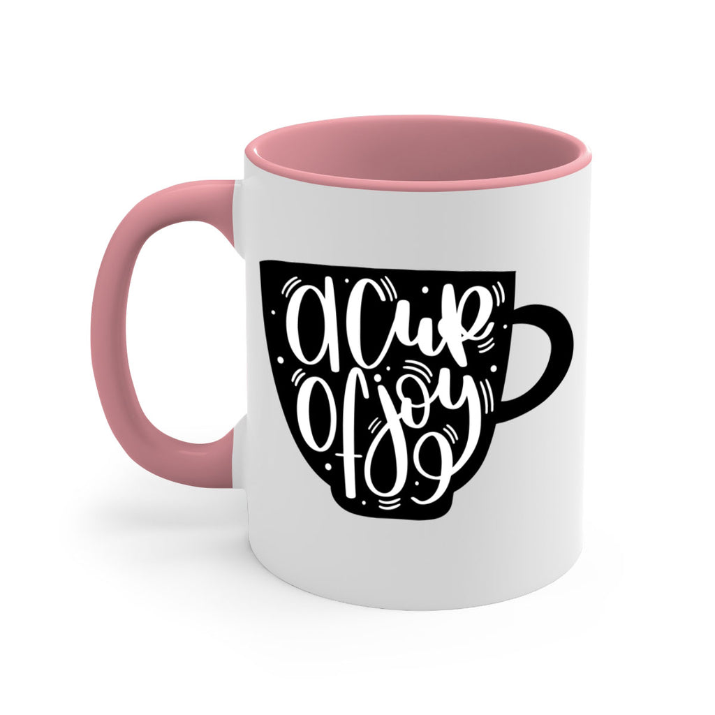 a cup of joy 191#- coffee-Mug / Coffee Cup