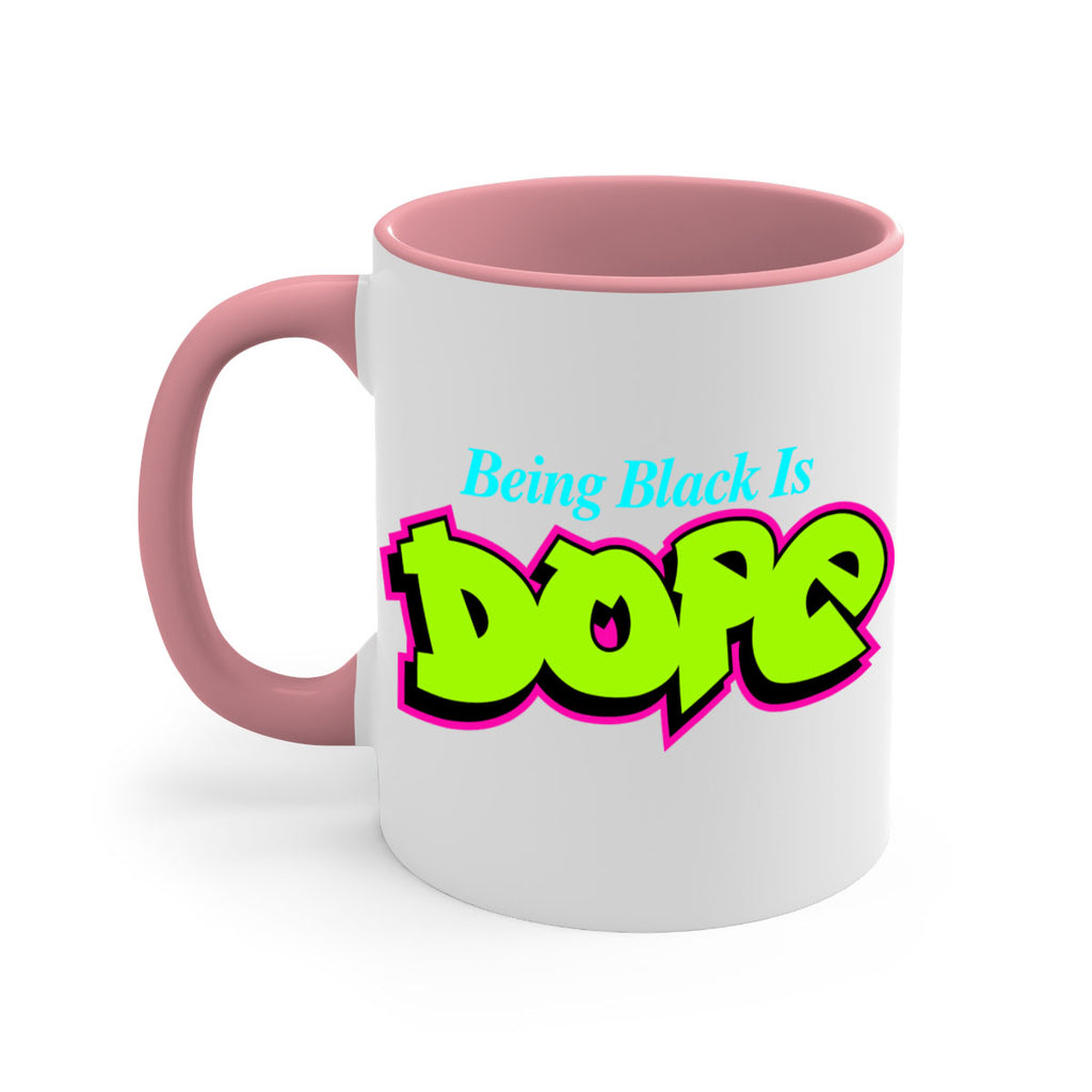 being black is dope 261#- black words - phrases-Mug / Coffee Cup