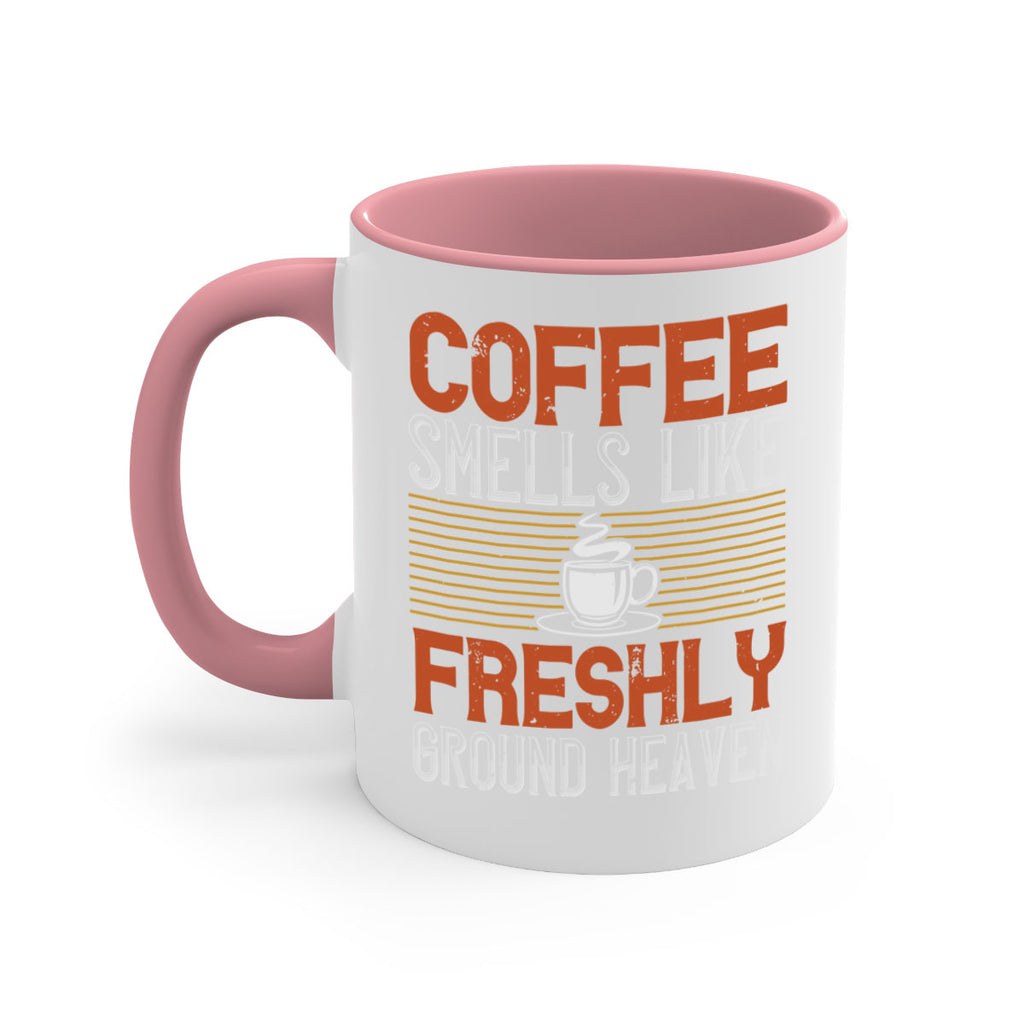 coffee smells like freshly ground heaven 277#- coffee-Mug / Coffee Cup