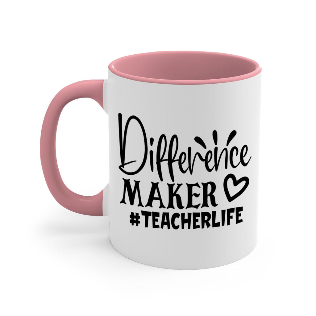 difference maker teacherlife Style 185#- teacher-Mug / Coffee Cup