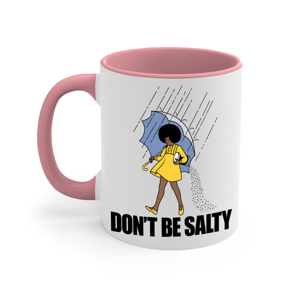 dont be salty 169#- black words - phrases-Mug / Coffee Cup