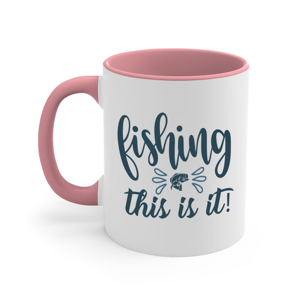 fishing this is it 134#- fishing-Mug / Coffee Cup