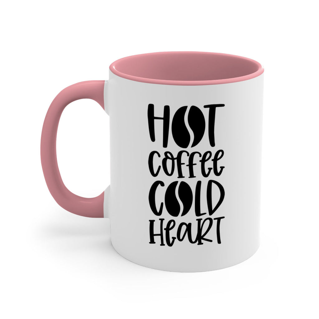 hot coffee cold heart 110#- coffee-Mug / Coffee Cup