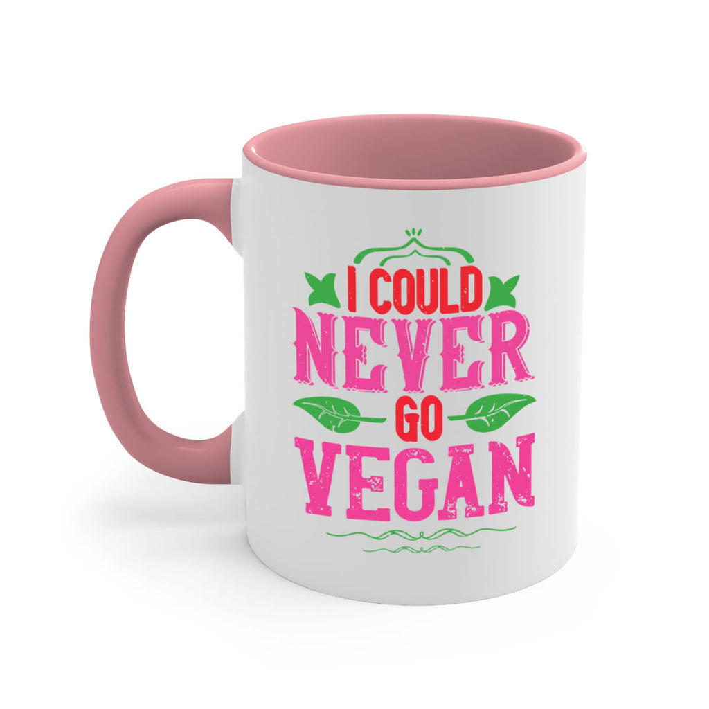 i could never go vegan 133#- vegan-Mug / Coffee Cup