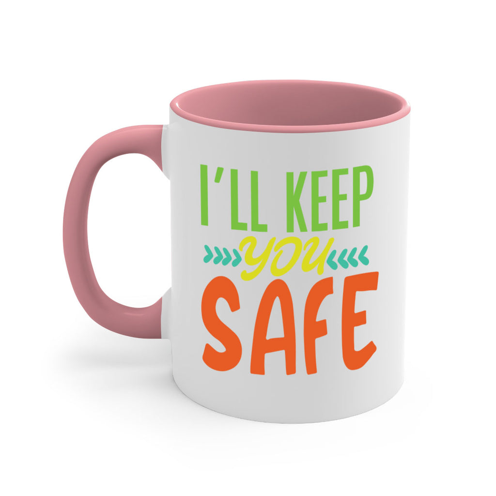 ill keep you safe 399#- mom-Mug / Coffee Cup