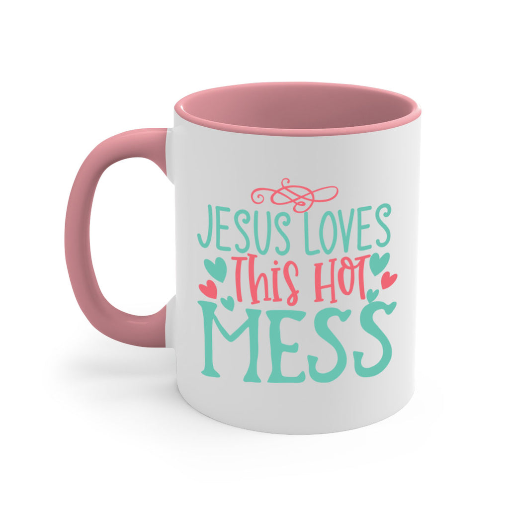 jesus loves this hot mess 112#- easter-Mug / Coffee Cup