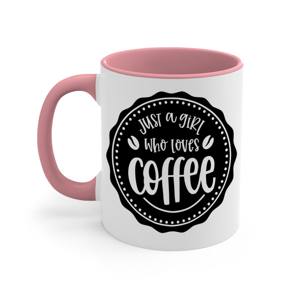 just a girl who loves coffee 85#- coffee-Mug / Coffee Cup