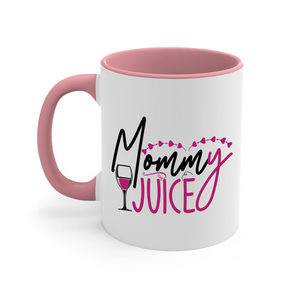 mommy juice 181#- wine-Mug / Coffee Cup