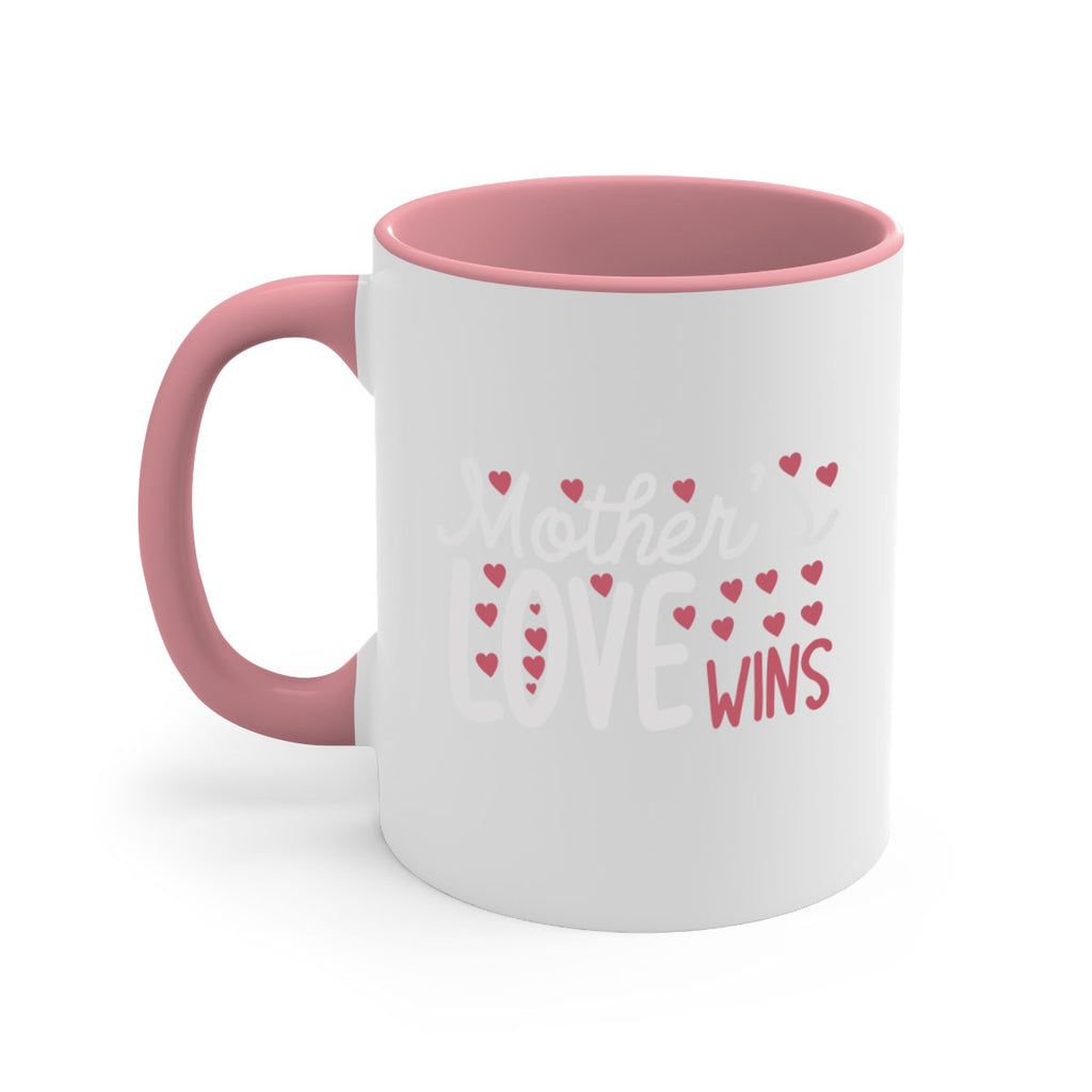 mother’s love wins 91#- mom-Mug / Coffee Cup