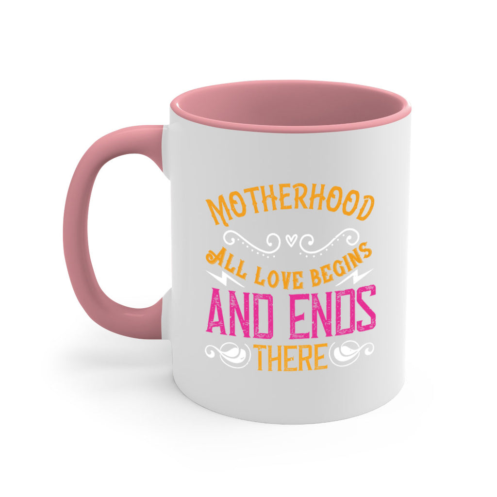 motherhood all love begins and ends there 99#- mom-Mug / Coffee Cup