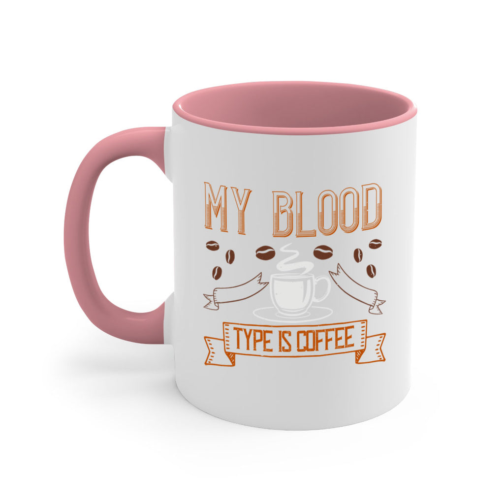 my blood type is coffee 236#- coffee-Mug / Coffee Cup