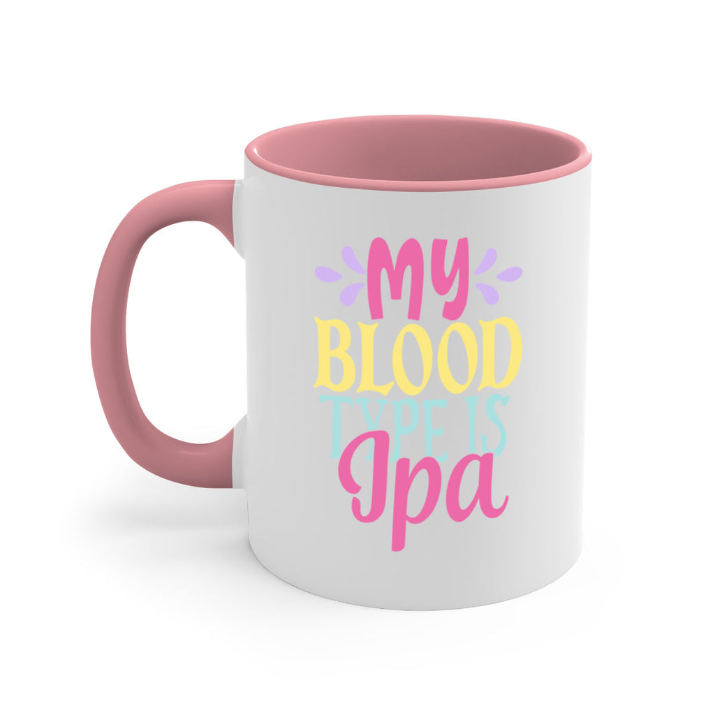 my blood type is ipa 140#- beer-Mug / Coffee Cup