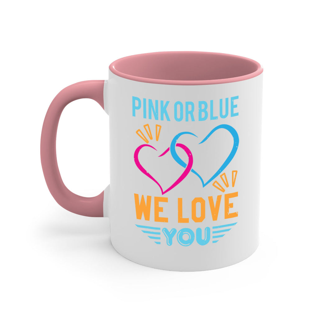 pink or blue we love you Style 20#- baby shower-Mug / Coffee Cup