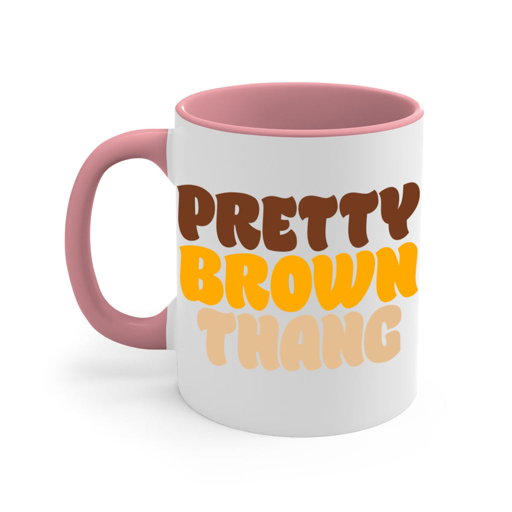 pretty  brown thang 52#- black words - phrases-Mug / Coffee Cup