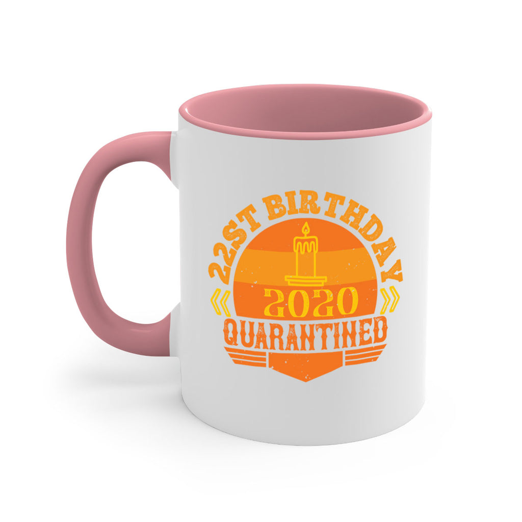 st birthday quarantined 274#- fathers day-Mug / Coffee Cup