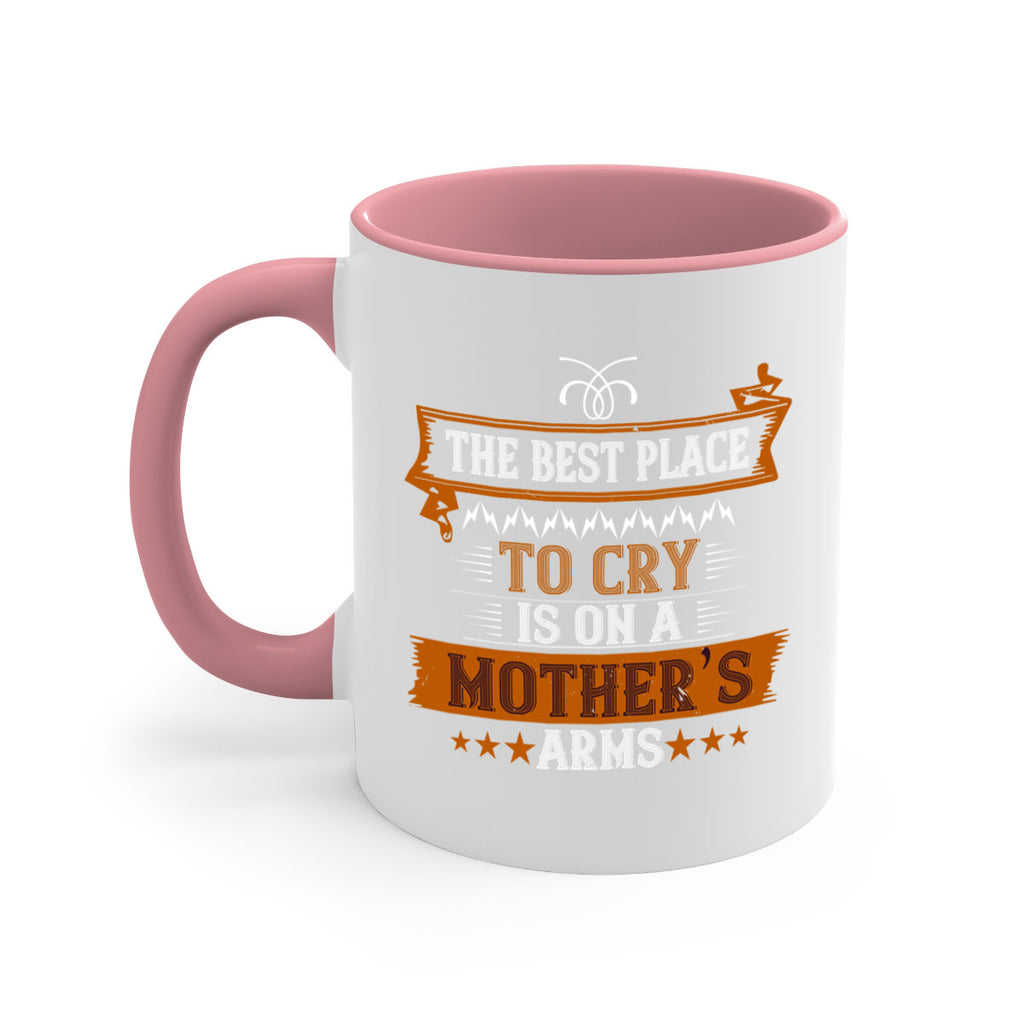 the best place to cry is on a mother’s 58#- mom-Mug / Coffee Cup