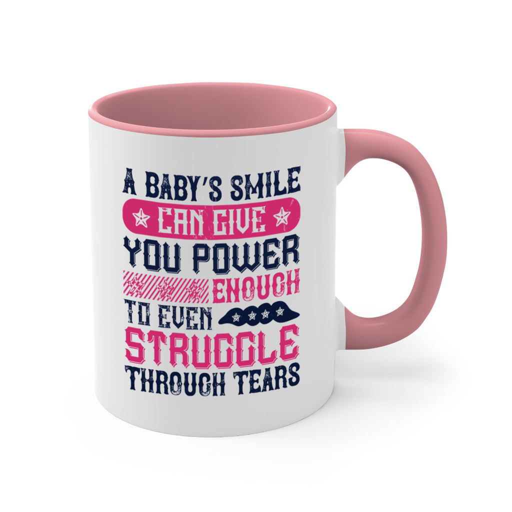 A baby’s smile can give you power… enough to even struggle through tears Style 136#- baby2-Mug / Coffee Cup