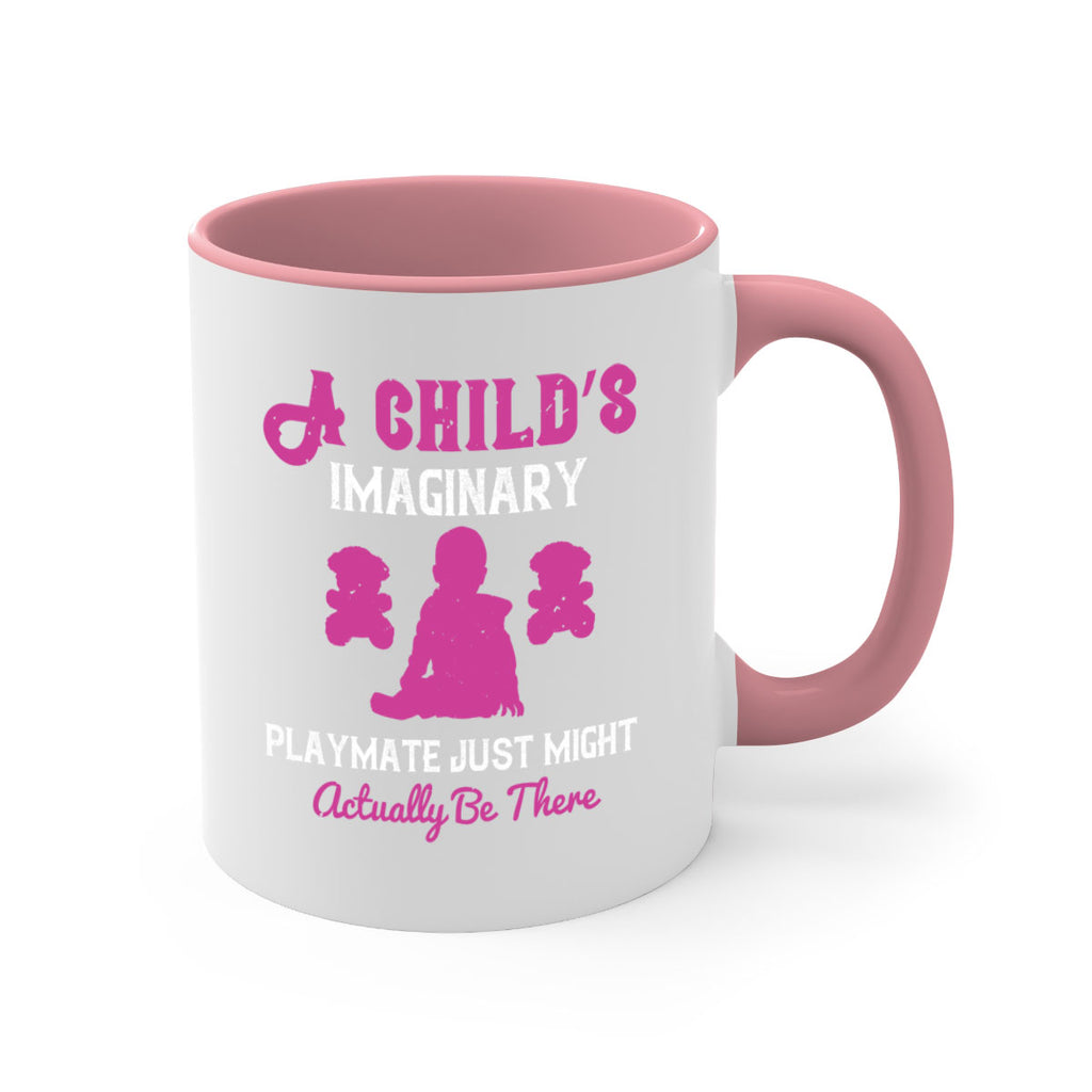 A child’s imaginary playmate just might actually be there Style 6#- kids-Mug / Coffee Cup