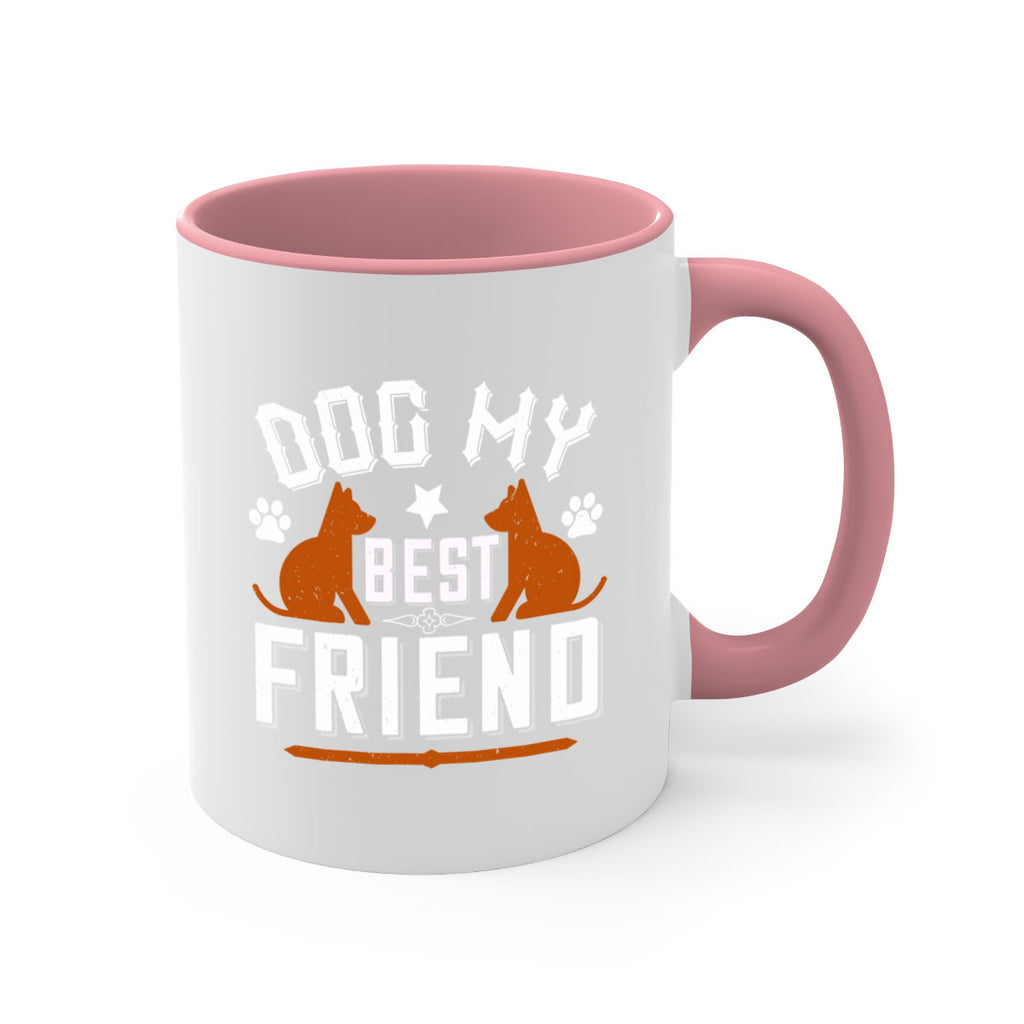 Dog My Best Friend Style 219#- Dog-Mug / Coffee Cup