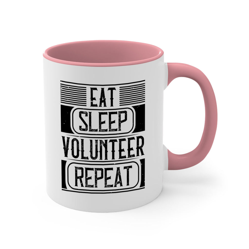 Eat Sleep Volunteer Repeat Style 15#-Volunteer-Mug / Coffee Cup