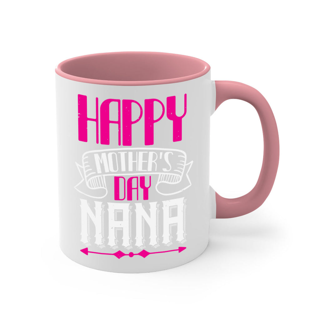 HAPPY mothers day nana 29#- grandma-Mug / Coffee Cup