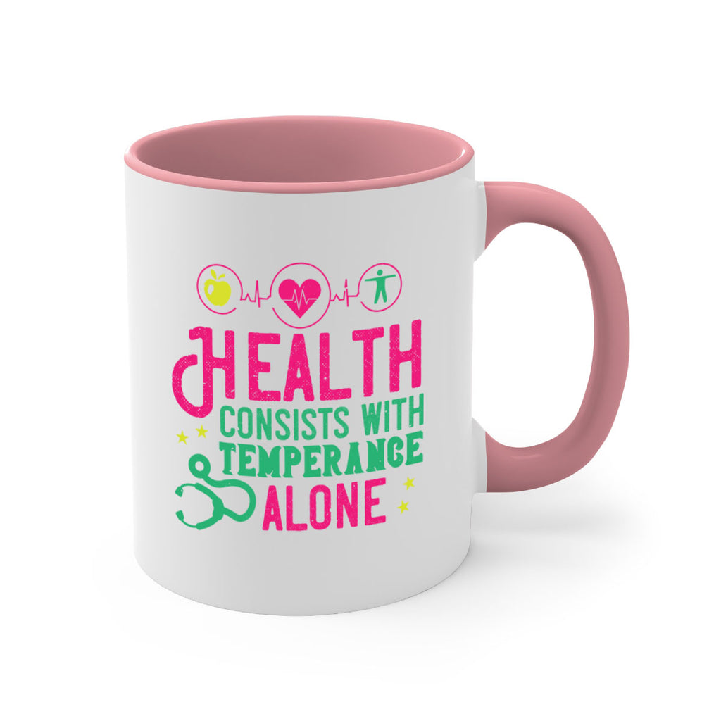 Health consists with temperance alone Style 44#- World Health-Mug / Coffee Cup