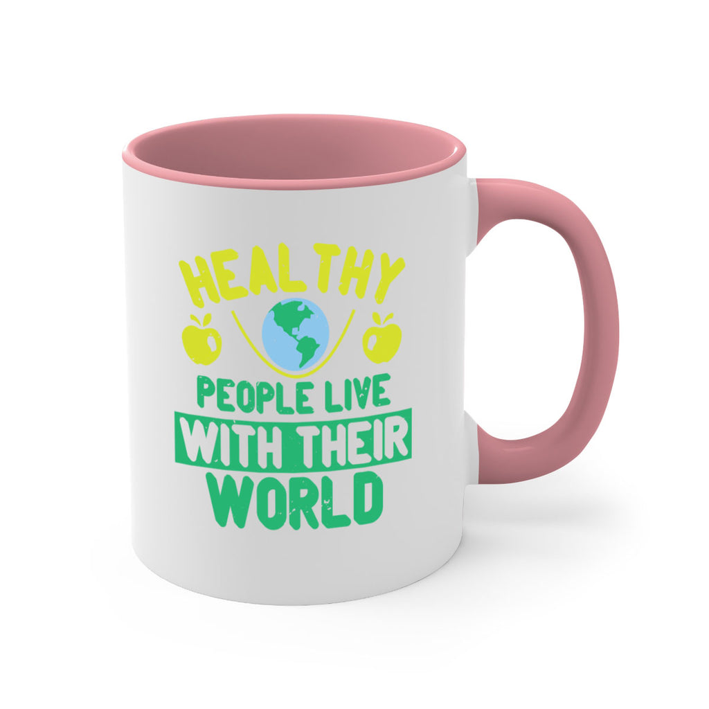 Healthy people live with their world Style 38#- World Health-Mug / Coffee Cup