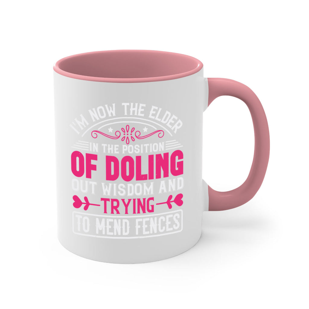 Im now the elder in the position of doling out wisdom and trying to mend fences Style 45#- aunt-Mug / Coffee Cup