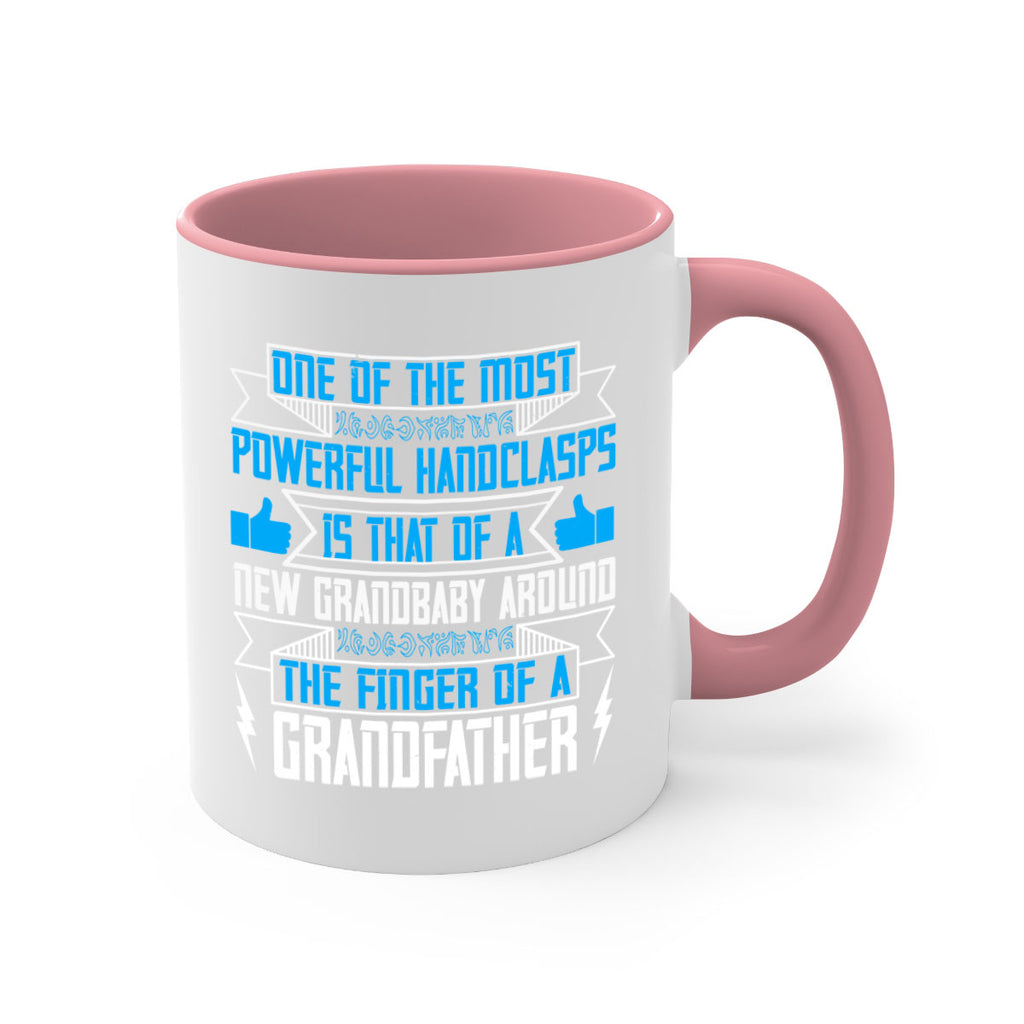 One of the most powerful handclasps is that of a new grandbaby 71#- grandpa-Mug / Coffee Cup