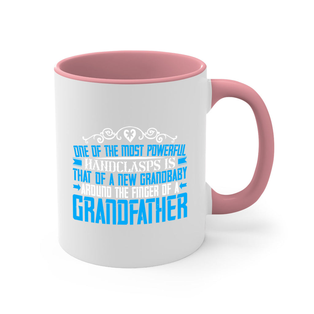 One of the most powerful handclasps is that of a new grandbaby 76#- grandpa-Mug / Coffee Cup