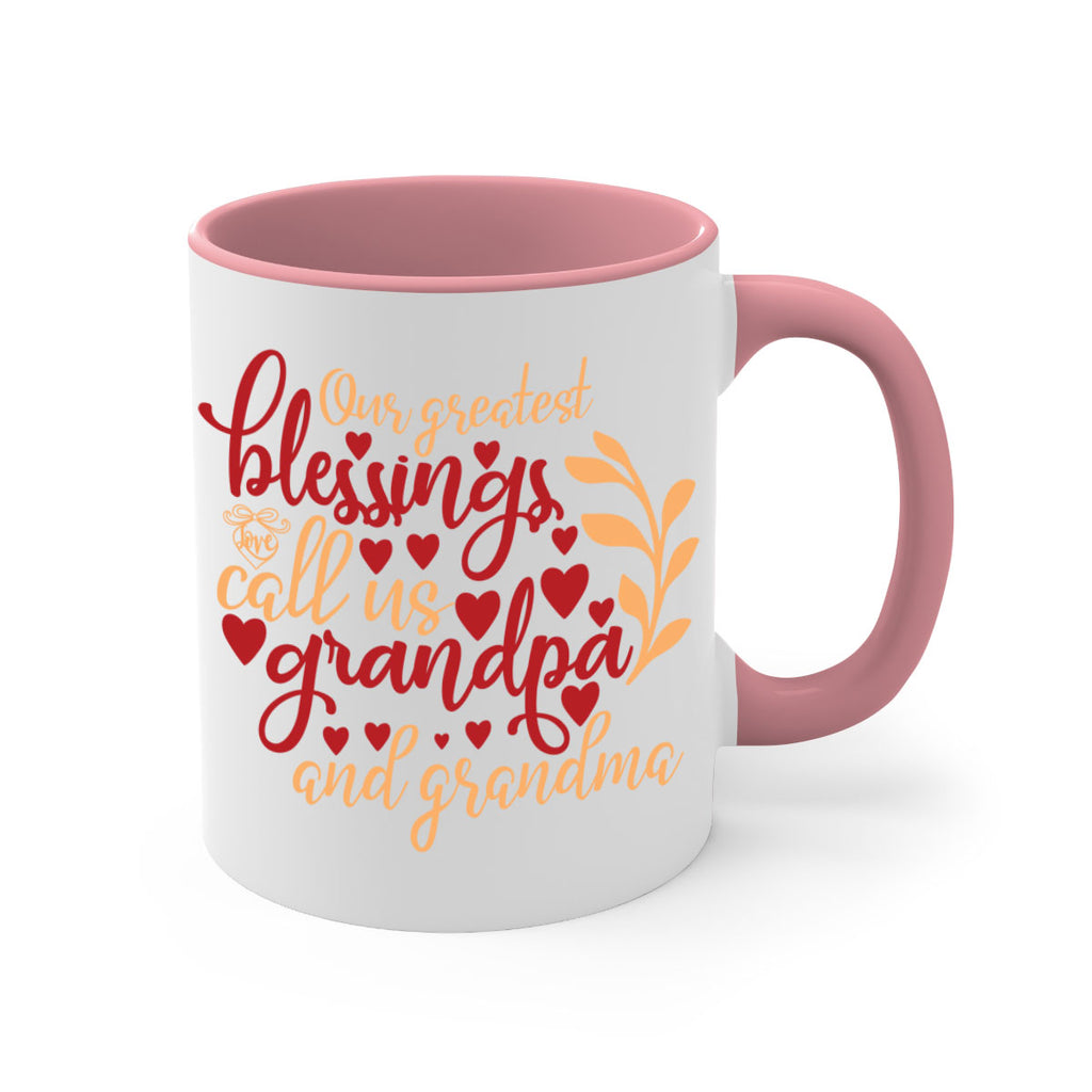 Our greatest blessings call us grandpa and grandma 1#- Family-Mug / Coffee Cup