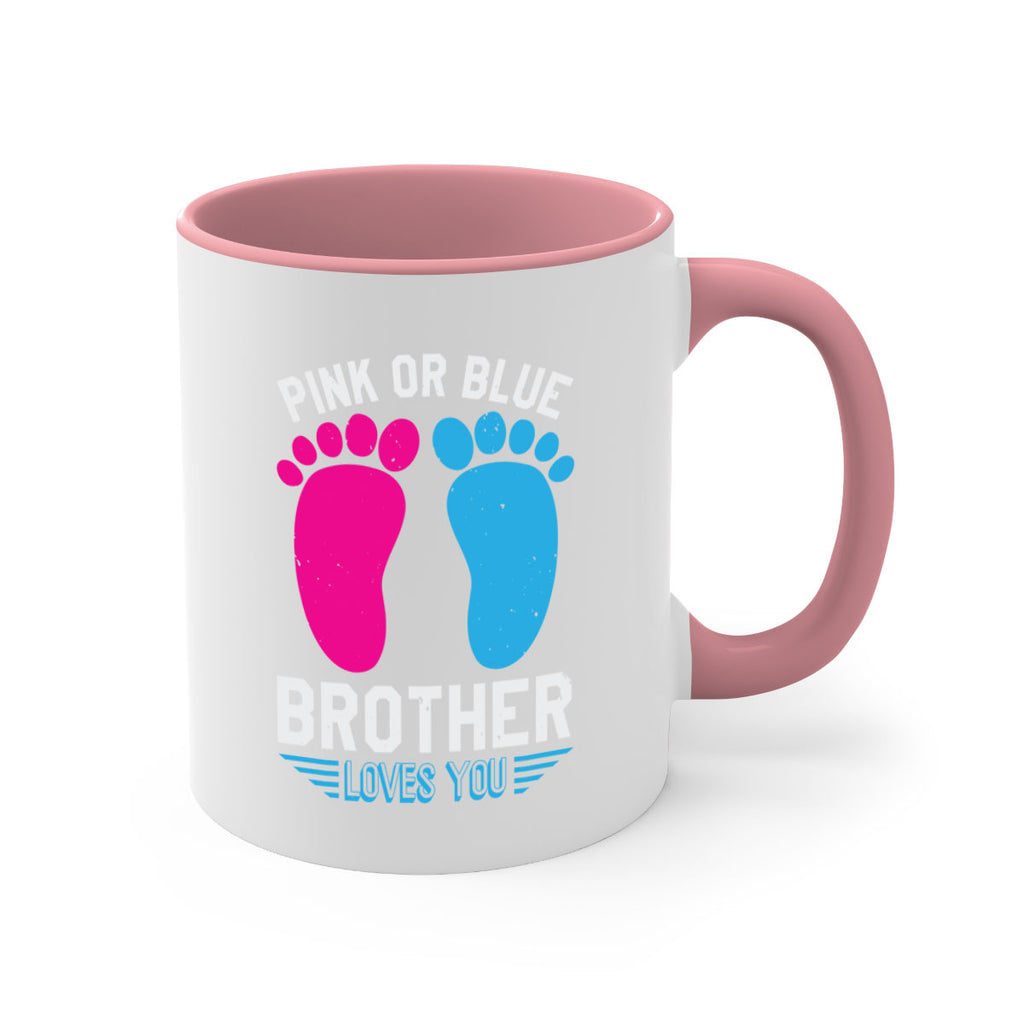 Pink or Blue brother loves you Style 22#- baby shower-Mug / Coffee Cup