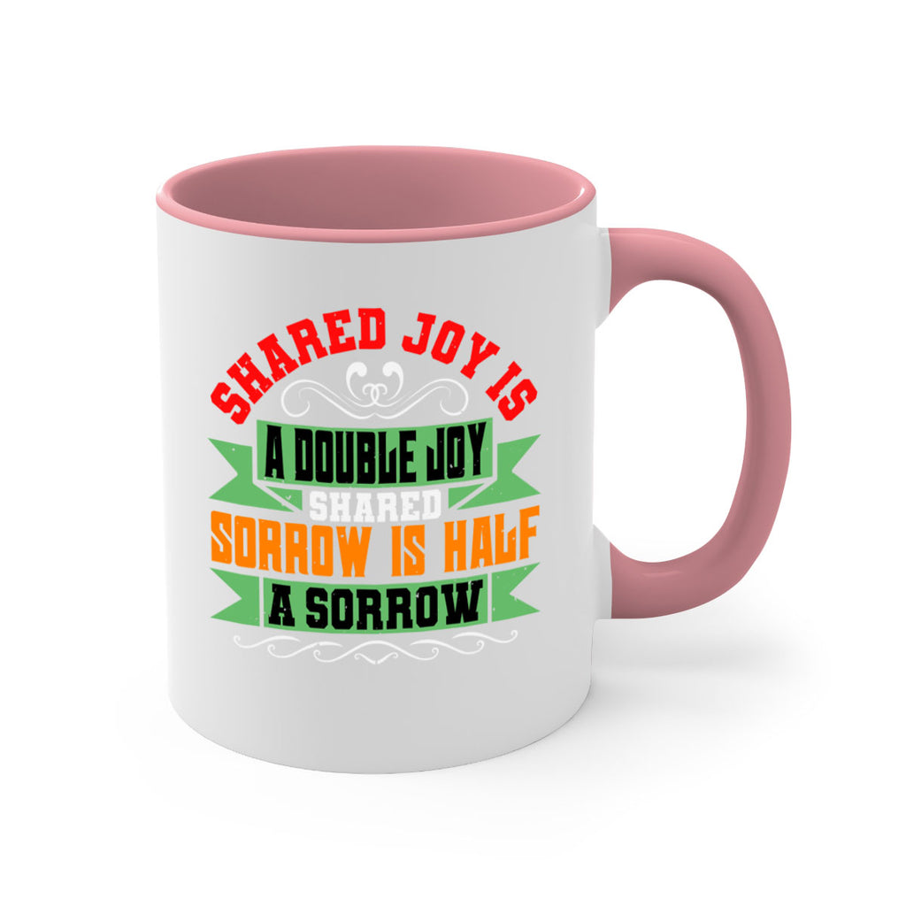 Shared joy is a double joy shared sorrow is half a sorrow Style 60#- best friend-Mug / Coffee Cup