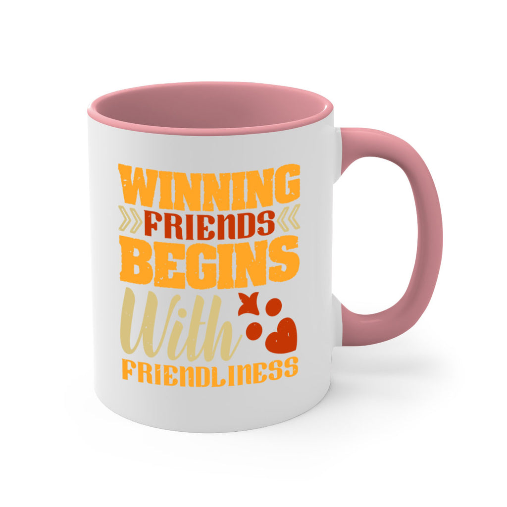Winning friends begins with friendliness Style 25#- best friend-Mug / Coffee Cup