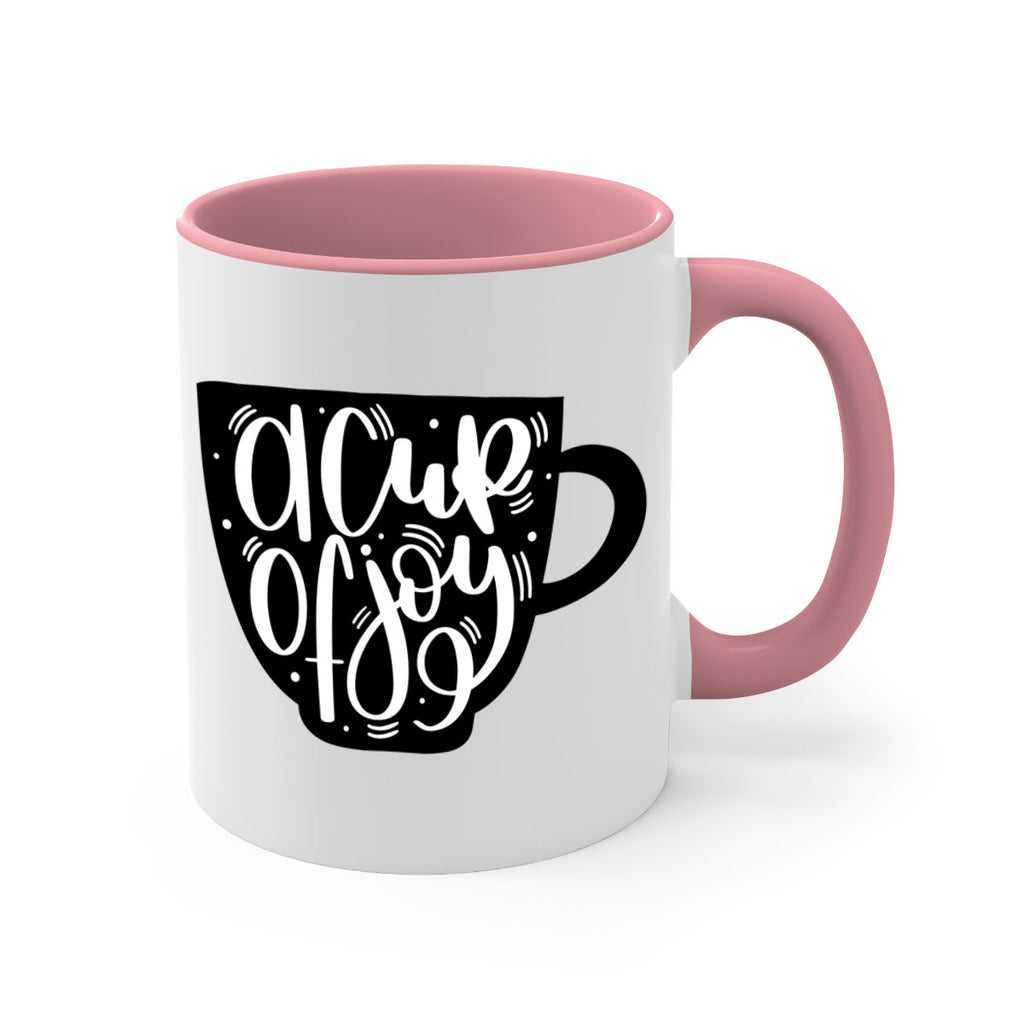 a cup of joy 191#- coffee-Mug / Coffee Cup