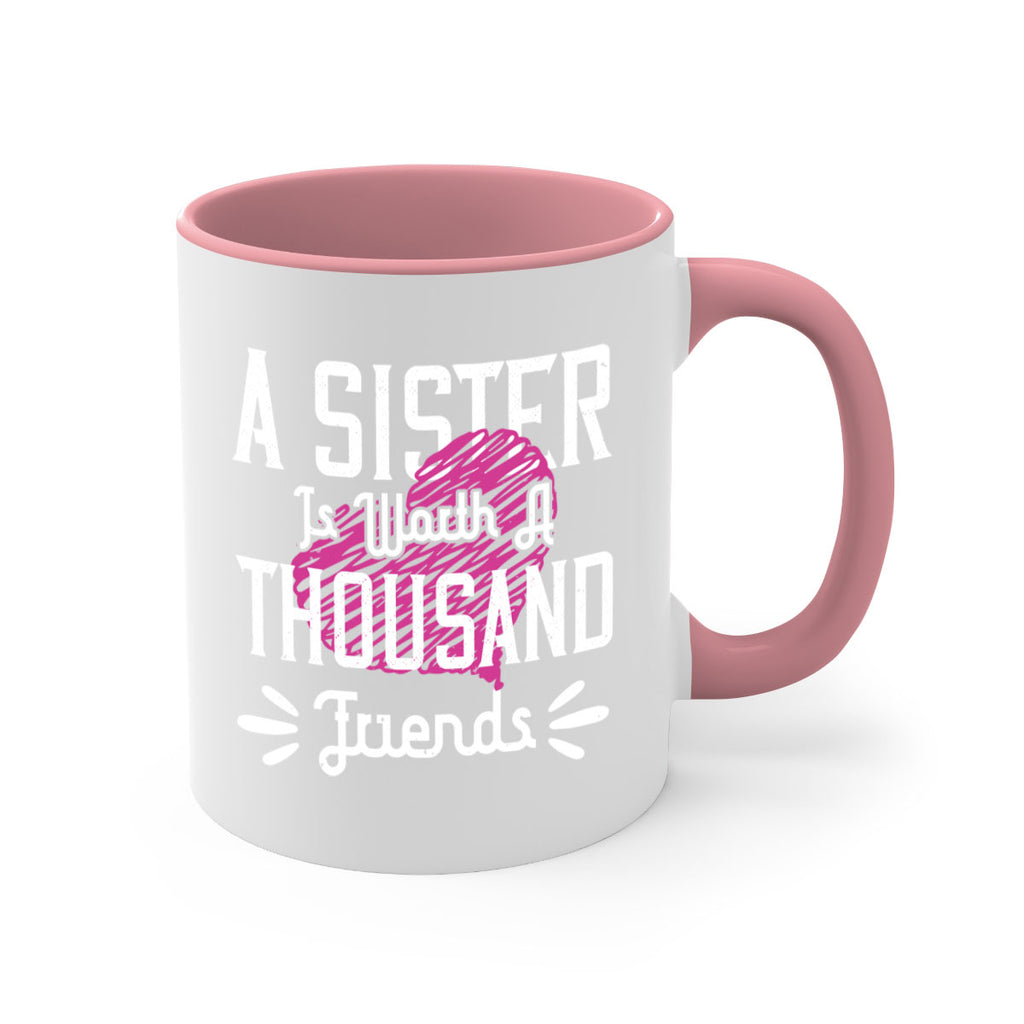 a sister is worth a thousand friends 45#- sister-Mug / Coffee Cup