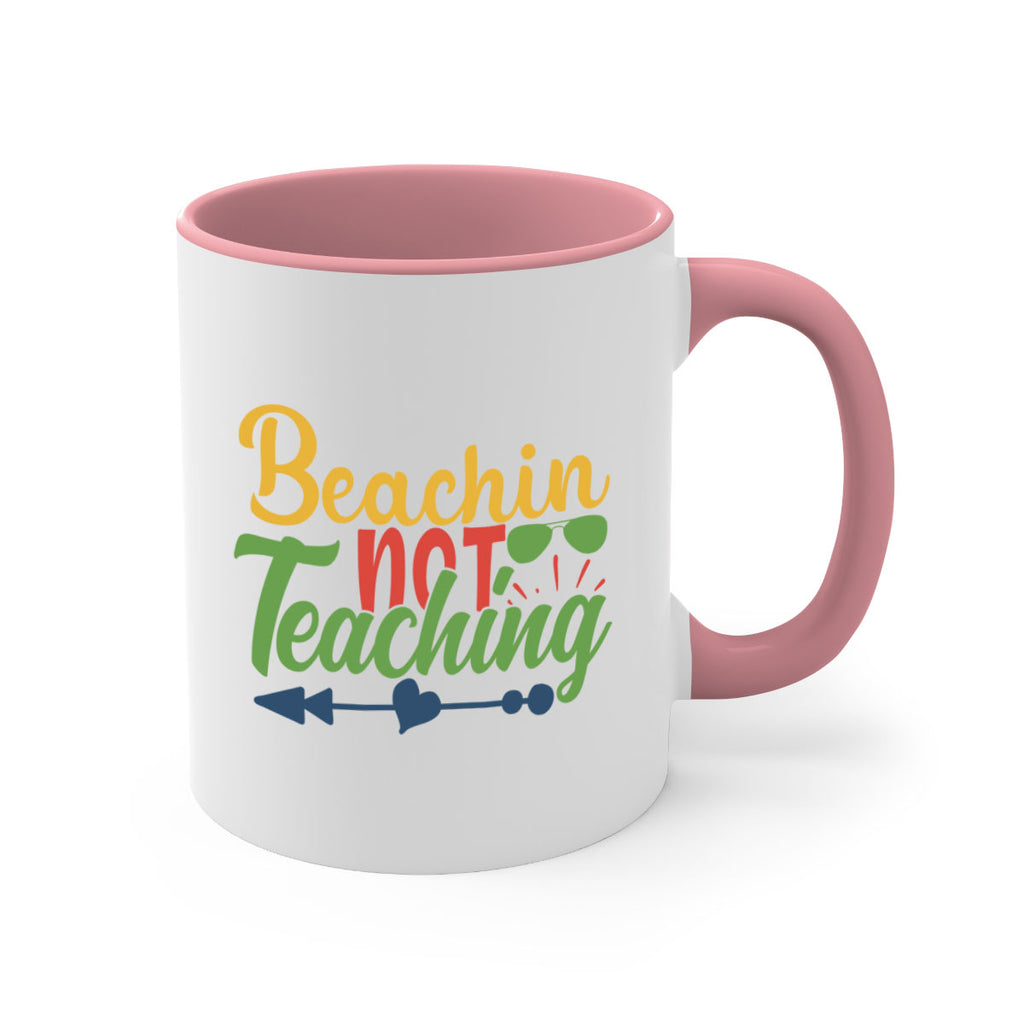 beachin not teaching Style 194#- teacher-Mug / Coffee Cup