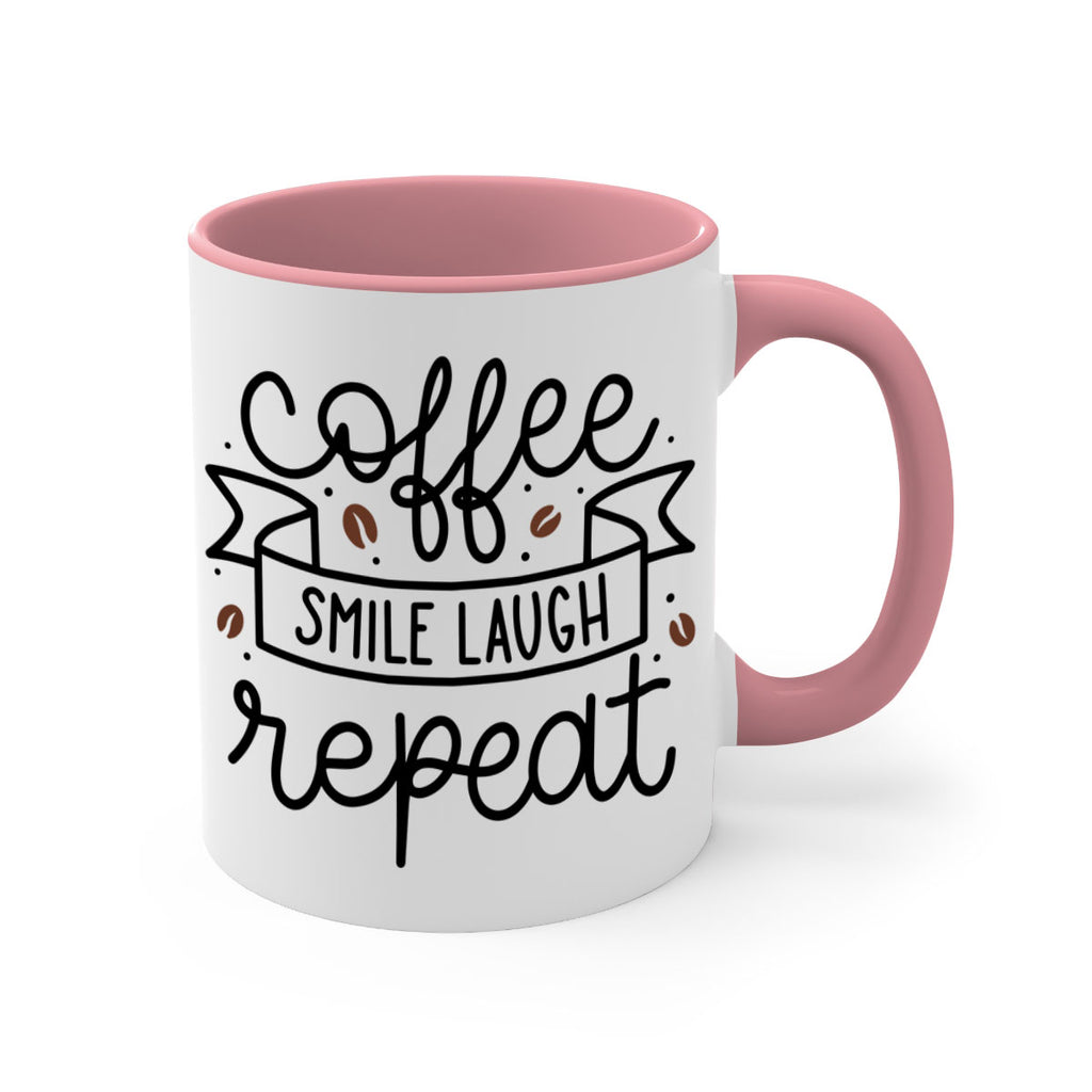 coffee smile laugh repeat 139#- coffee-Mug / Coffee Cup
