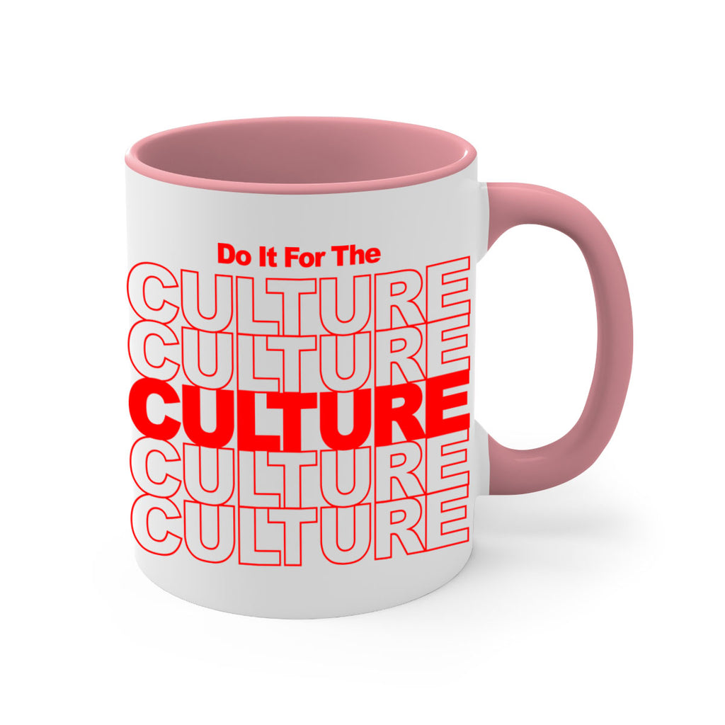 do it for the culture 170#- black words - phrases-Mug / Coffee Cup