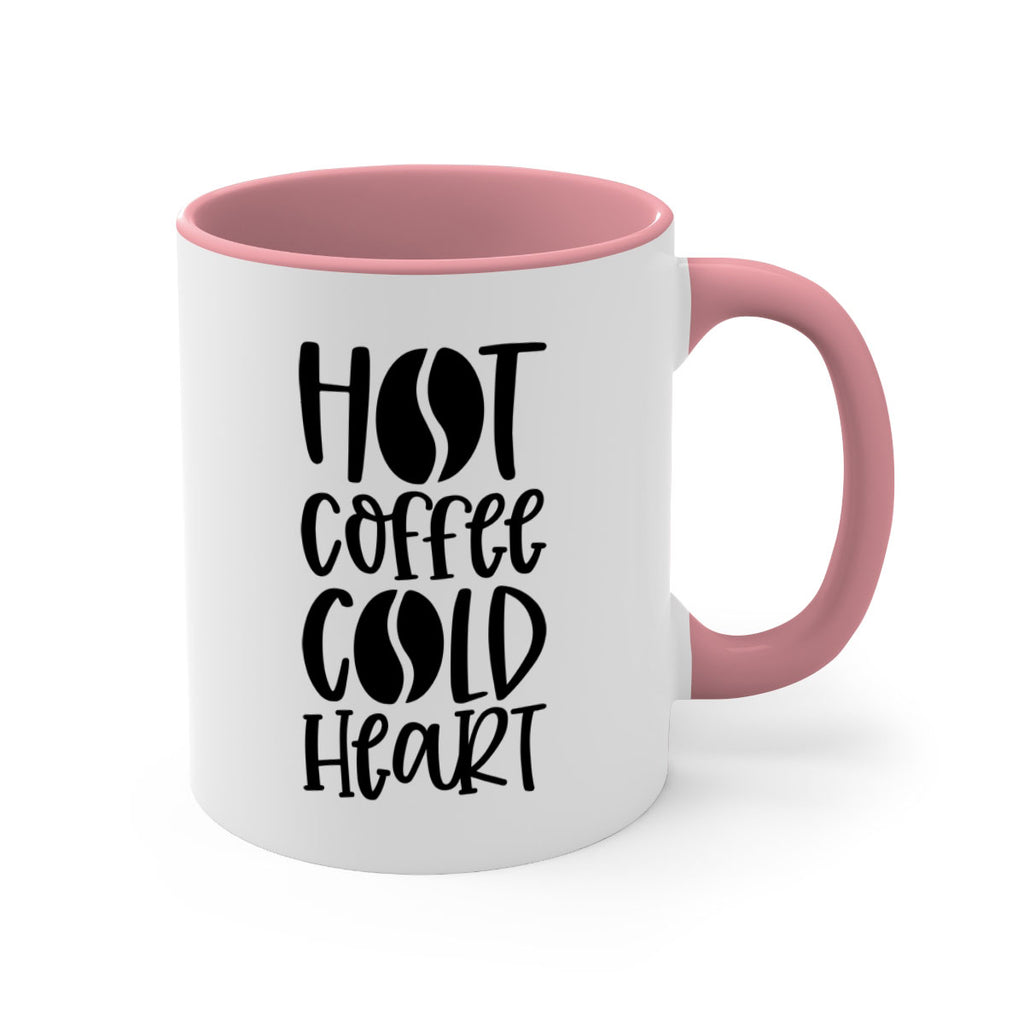 hot coffee cold heart 110#- coffee-Mug / Coffee Cup