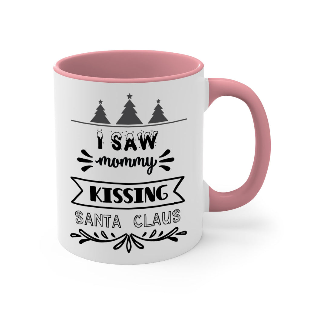 i saw mommy kissing santa claus style 345#- christmas-Mug / Coffee Cup