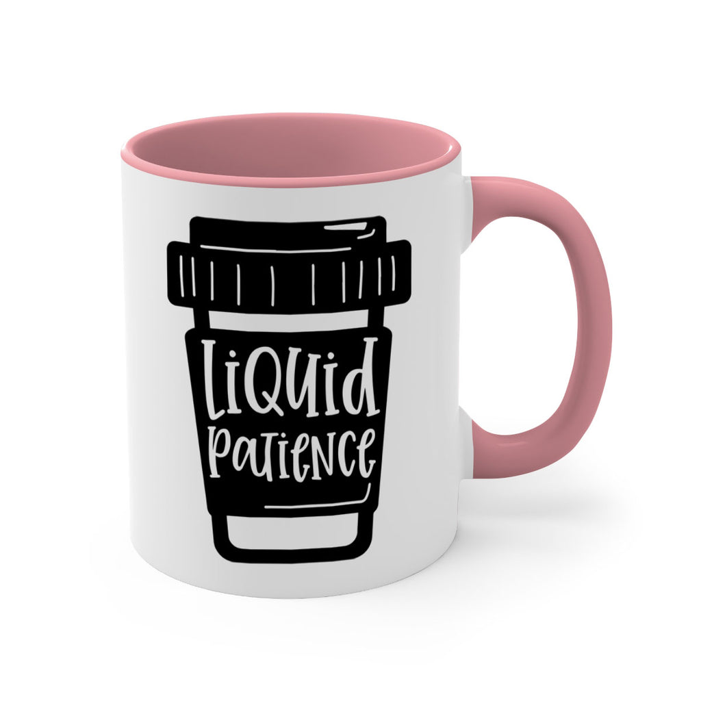 liquid patience 2#- drinking-Mug / Coffee Cup