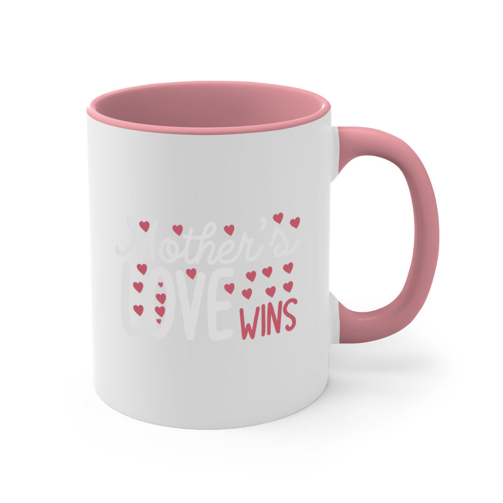 mother’s love wins 91#- mom-Mug / Coffee Cup