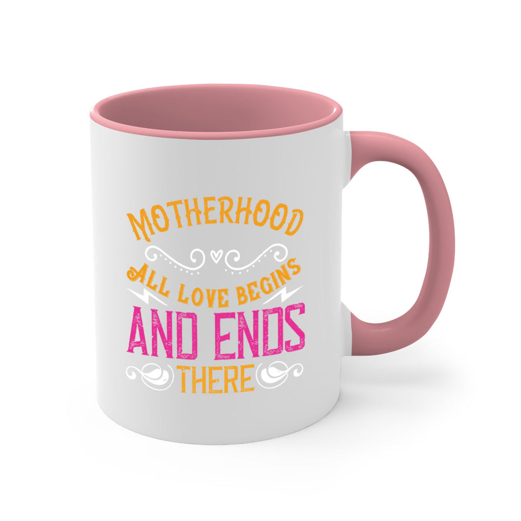 motherhood all love begins and ends there 99#- mom-Mug / Coffee Cup